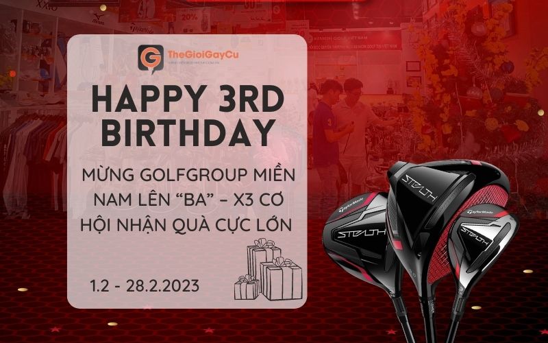 Thế giới gậy cũ đón sinh nhật 3 năm Golfgroup Miền Nam với hàng ngàn ưu đãi lớn